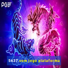 5637.com jogo plataforma